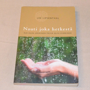 Lee Lipsenthal Nauti joka hetkestä